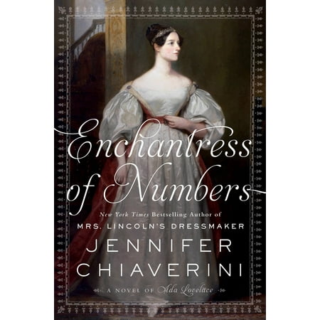 Enchantress of Numbers : A Novel of Ada Lovelace