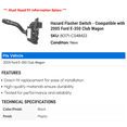 thumbnail image 2 of Hazard Flasher Switch - Compatible with 2005 Ford E-350 Club Wagon, 2 of 2