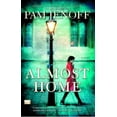 thumbnail image 3 of Almost Home: A Novel, 3 of 4