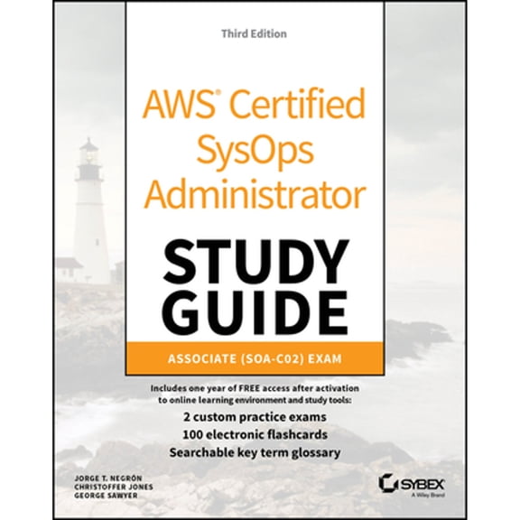 Pre-Owned AWS Certified SysOps Administrator Study Guide: Associate SOA-C02 Exam (Sybex Study Guide), 9781119813101, 1119813107, Paperback, Third edition