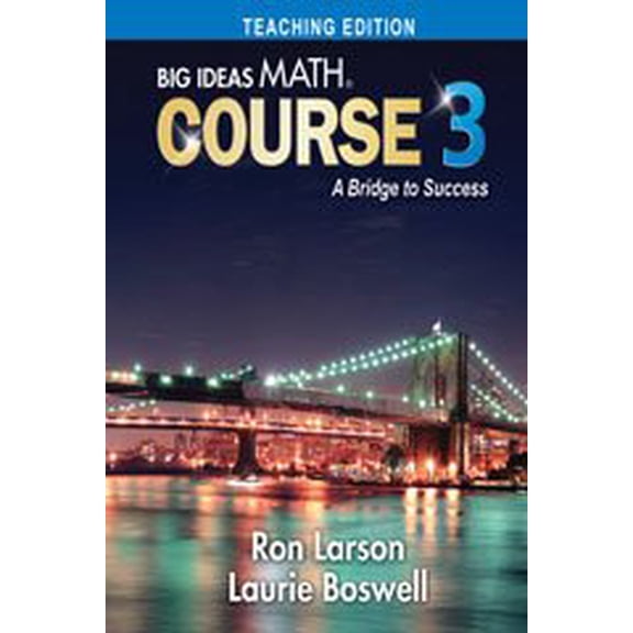 Pre-Owned BIG IDEAS MATH Course 3 - Teaching Edition (Hardcover) 1680331272 9781680331271