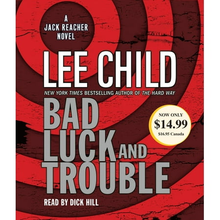 Bad Luck and Trouble : A Jack Reacher Novel