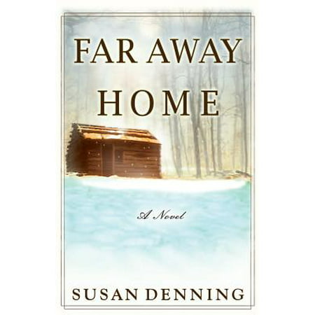 Far Away Home, an Historical Novel of the American West : Aislynn's Story- Book