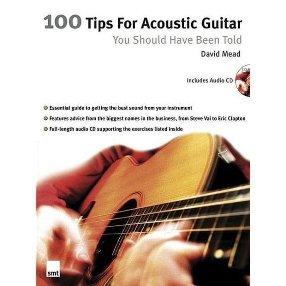 100 Tips for Acoustic Guitar You Should Have Been Told: Book CD