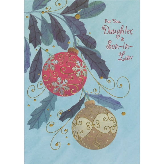 Designer Greetings Red and Light Brown Globe Ornaments with Snowflake Patterns and Swirling Foil Accents on Blue Christmas Card for Daughter and Son-in-Law