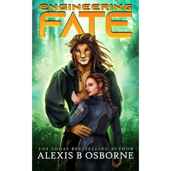 Pre-Owned Engineering Fate: A SciFi Alien Romance (Outer Limits Quadrant) (Paperback) 1957341149 9781957341149
