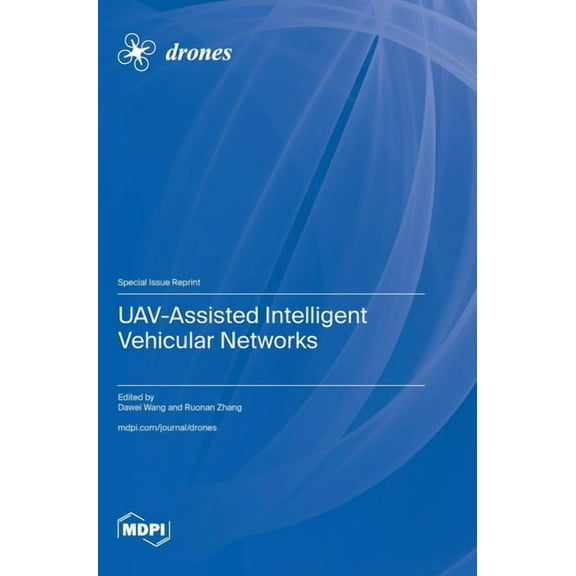 UAV-Assisted Intelligent Vehicular Networks, (Hardcover)