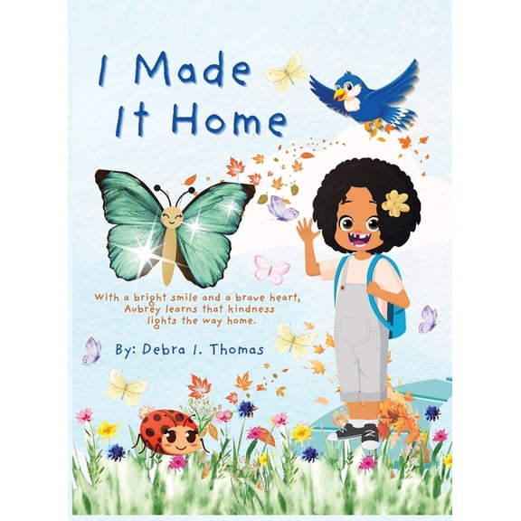 I Made It Home, (Hardcover)
