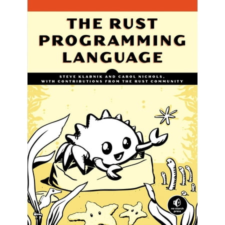 The Rust Programming Language (Best Programming Language For Dashboards)