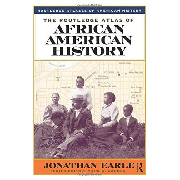 Pre-Owned The Routledge Atlas of African American History (Paperback) 0415921422 9780415921428