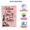 thumbnail image 5 of America Forever Wine a Little You'll Feel Better Summer Garden Flag 12.5 x 18 inches Grapes Drink Beverage Happy Hour Double Sided Seasonal Yard Outdoor Decorative Wine Country Summer Garden Flag, 5 of 5