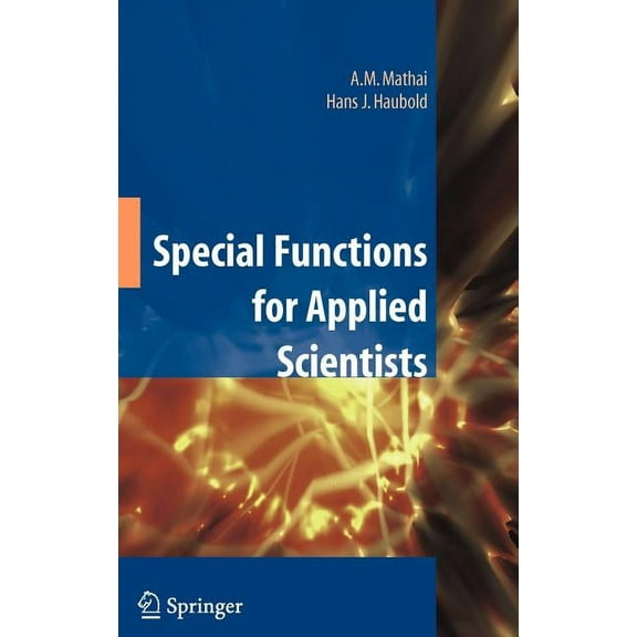 Special Functions for Applied Scientists, (Hardcover)