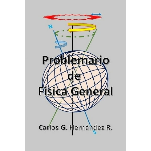 Problemario De Física General (Paperback)