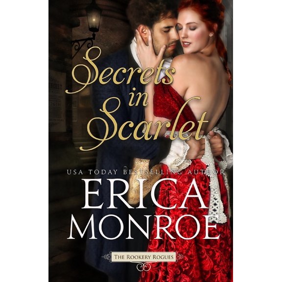 The Rookery Rogues Secrets in Scarlet, Book 2, (Paperback)