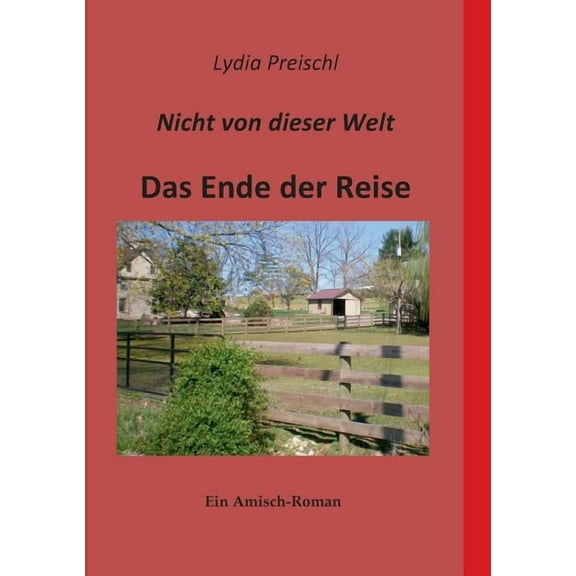 Nicht von dieser Welt: Das Ende der Reise, (Paperback)