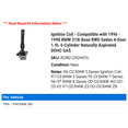 thumbnail image 2 of Ignition Coil - Compatible with 1996 - 1998 BMW 318i Base RWD Sedan 4-Door 1.9L 4-Cylinder Naturally Aspirated DOHC GAS 1997, 2 of 2