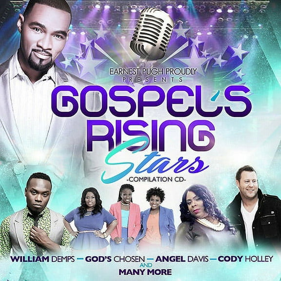 Earnest Pugh Presents: Gospel's Rising Stars