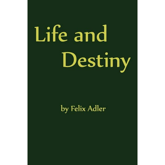 Life and Destiny, (Paperback)