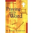 thumbnail image 1 of Pre-Owned Praying with the Word (Unknown) 1577362330 9781577362333, 1 of 1