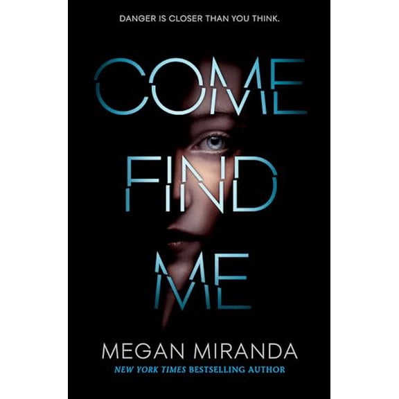 Pre-Owned Come Find Me (Hardcover) 0525578293 9780525578291