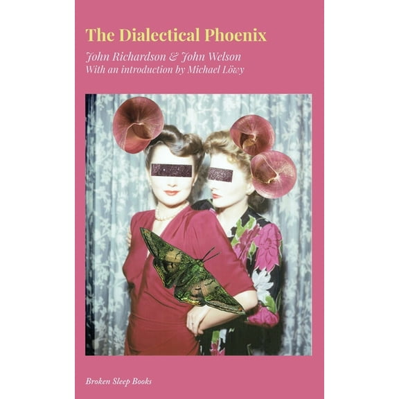 The Dialectical Phoenix, (Paperback)
