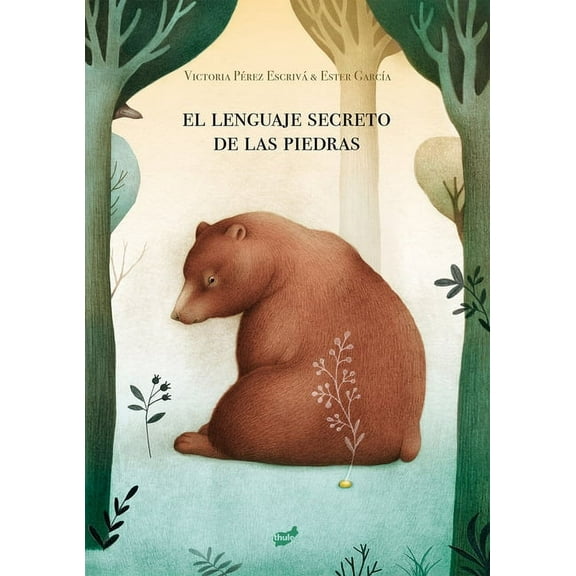 El Lenguaje Secreto de Las Piedras, (Hardcover)