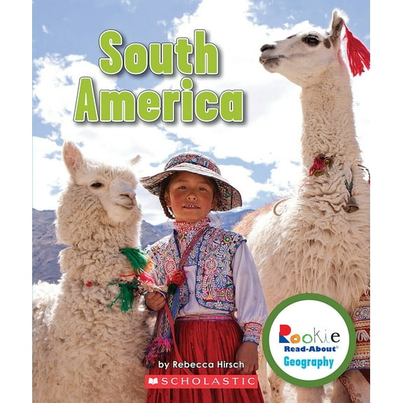 Pre-Owned South America (Rookie Read-About Geography: Continents) (Paperback) 0531292819 9780531292815