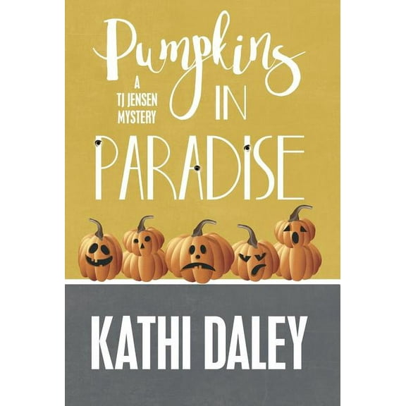 Tj Jensen Mystery: Pumpkins in Paradise (Hardcover)