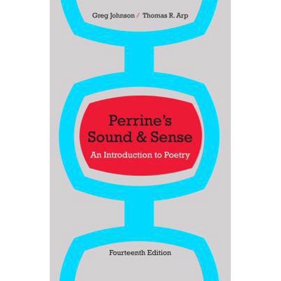 Pre-Owned Perrine's Sound & Sense: An Introduction to Poetry (Paperback) 1133307248 9781133307242