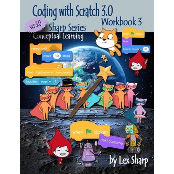 Pre-Owned Coding with Scratch 3.0: Workbook 3 (Paperback) 1720042837 9781720042839