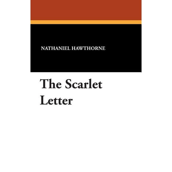 The Scarlet Letter, (Paperback)