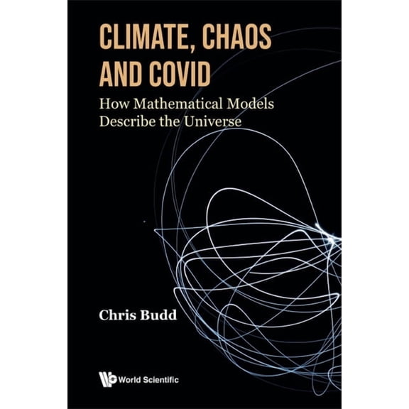 Climate, Chaos and Covid, (Hardcover)