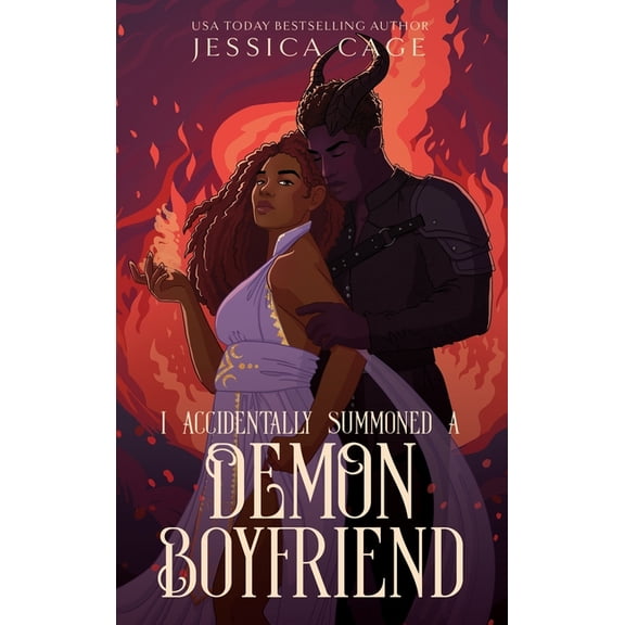 Accidents Happen I Accidentally Summoned a Demon Boyfriend, Book 1, (Hardcover)