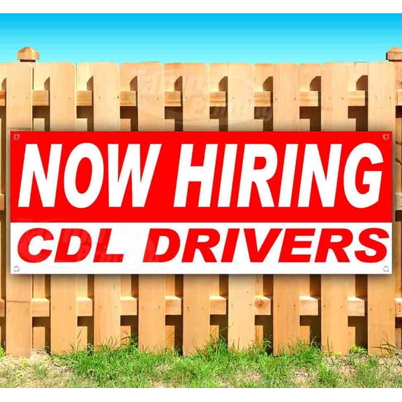 Now Hiring Cdl Drivers 13 oz Vinyl Banner With Metal Grommets