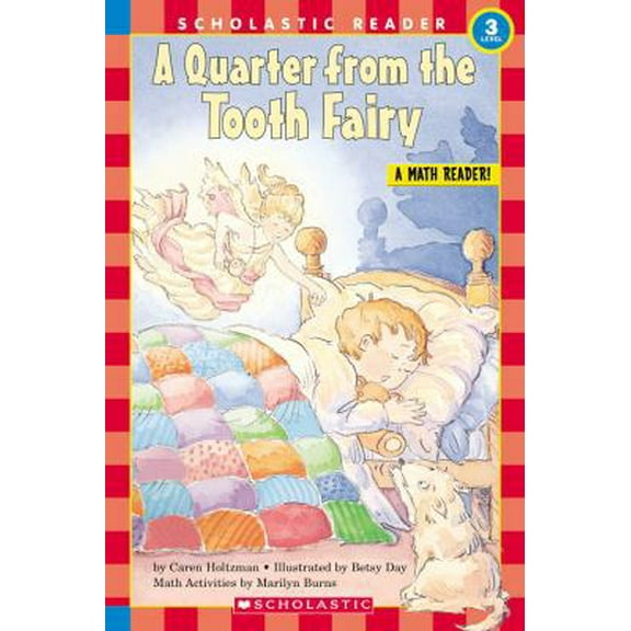 Pre-Owned Quarter from the Tooth Fairy, a (Level 3) (Paperback) 0590265989 9780590265980