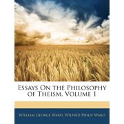 Essays on the Philosophy of Theism, Volume 1 (Paperback)