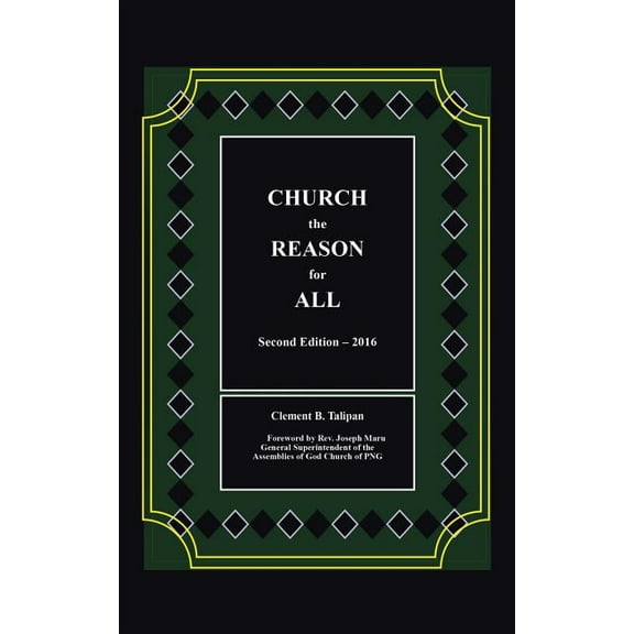 CHURCH the REASON for ALL (Paperback)