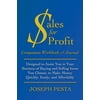 Sales for Profit - Companion Workbook & Journal: Designed to Assist You in Your Business of Buying and Selling Items You Choose, to Make Money Quickly