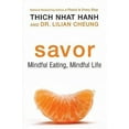 thumbnail image 3 of Savor: Mindful Eating, Mindful Life, (Paperback), 3 of 3