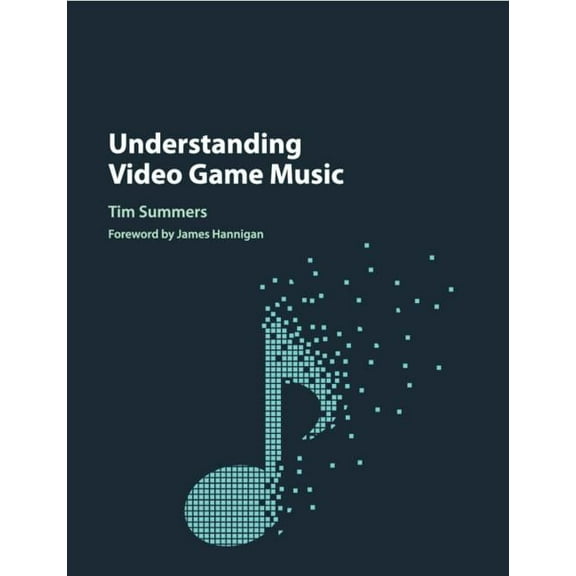 Understanding Video Game Music, (Paperback)
