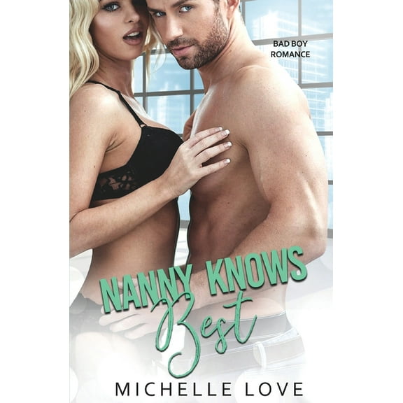 Nanny Knows Best, (Paperback)