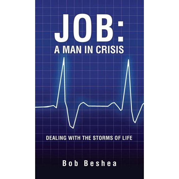 Job: A Man in Crisis, (Hardcover)