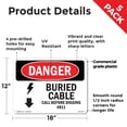 thumbnail image 2 of Buried Cable Call Before Digging #811 OSHA Danger Rigid Plastic Sign 18 Inch x 12 Inch - 5 Pack, 2 of 8