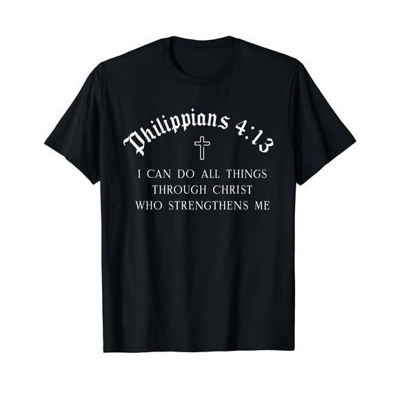 Philippians 4:13 Christian Bible Verse Religious T-Shirt