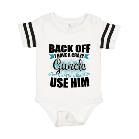 

Inktastic Back off I Have a Crazy Guncle and I m Not Afraid to Use Him Gift Baby Boy or Baby Girl Bodysuit