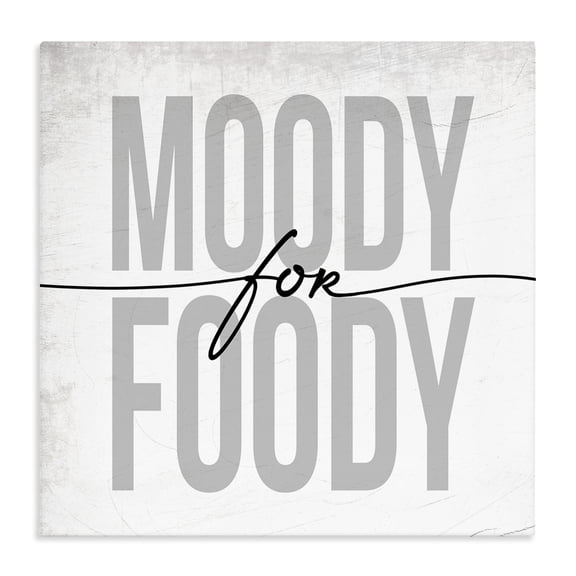 Stupell Industries Contemporary Moody for Foody Phrase Minimal Kitchen Text Canvas Art, 17 x 17, by Lil' Rue