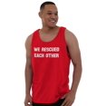thumbnail image 5 of We Rescued Each Other Pet Lover Dog Tank Top T Shirts Men Women Brisco Brands S, 5 of 6