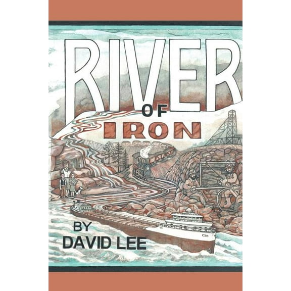 River of Iron (Paperback)
