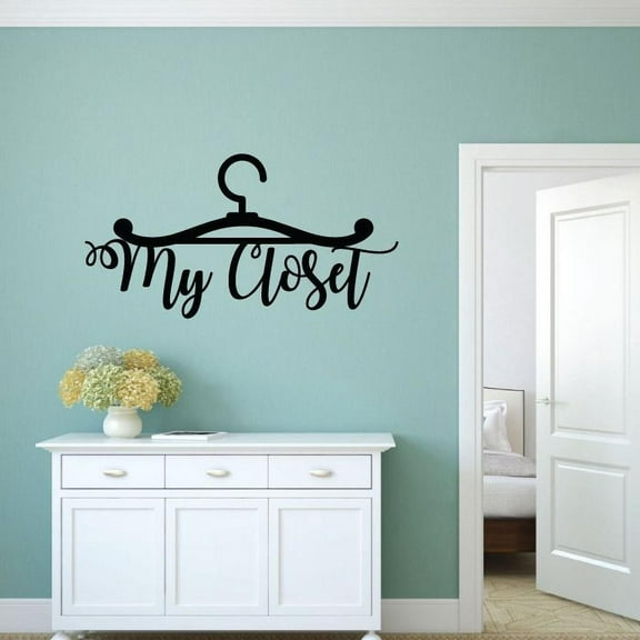 My Closet - Closet Signage Sign Wall DecorLife Quotes Closet Quotes Fashion Style Dresser Vinyl Wall Art Decal Sticker Home Closet Area Dressing Room Dressing Area Wardrobe Cabinet Size (22x30 inch)