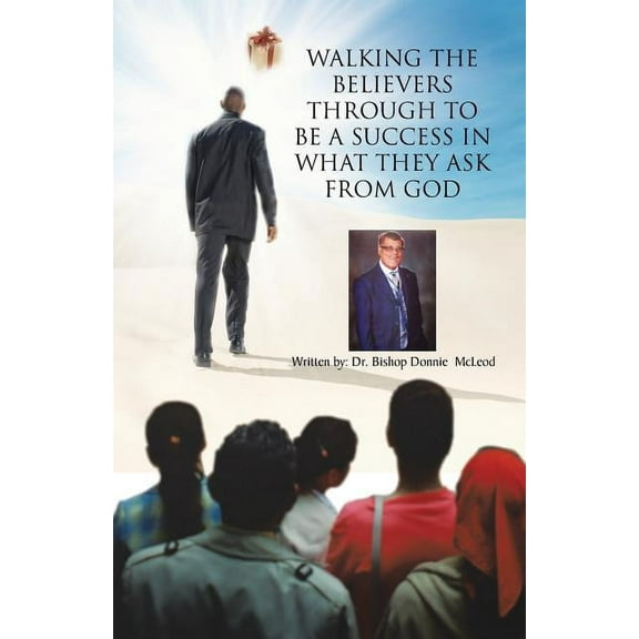 Walking the Believers Through to Be a Success in What They Ask from God